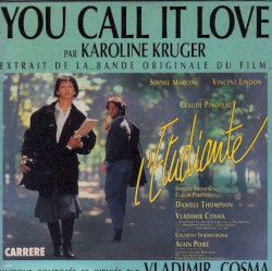 You Call It Love