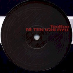 Ni Ten Ichi Ryu (TeeBee remix) / Sidewinder (Infiltrata & Hochi remix)