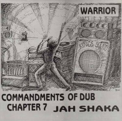 Commandments of Dub, Chapter 7: Warrior