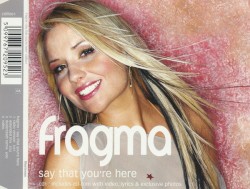 Say That You're Here