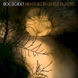 Nightfall in Gentle Waters
