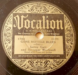 Gone Mother Blues / Midnight Hour Blues