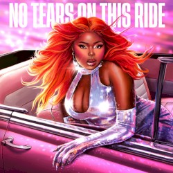No Tears On This Ride