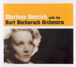 Marlene Dietrich With the Burt Bacharach Orchestra