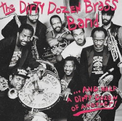 ...And Half A Dirty Dozen Of Another