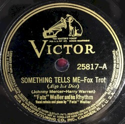 Something Tells Me / Don’t Try to Cry Your Way Back to Me