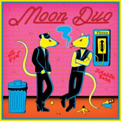 Jukebox Babe / No Fun