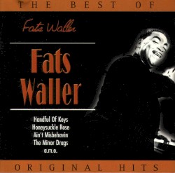 The Best of Fats Waller: Original Hits