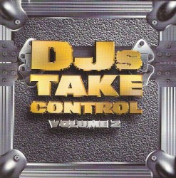 DJs Take Control, Volume 2