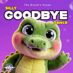 Silly Goodbye Dance (See You Later Alligator)