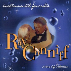 Instrumental Favorites Vol. 3 Ray Conniff