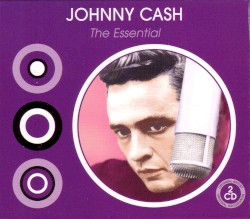 The Essential Johnny Cash