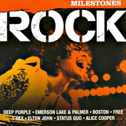 Rock: Milestones