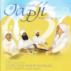 Japji: Guru Namak's Song of the Soul