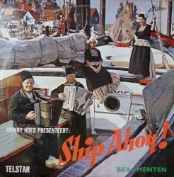 Johnny Hoes presenteert: Ship ahoy!