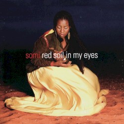 Red Soil in My Eyes