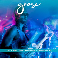 2021-07-06: Pine Creek Lodge, Livingston, MT