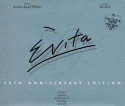 Evita (20th Anniversary Edition)