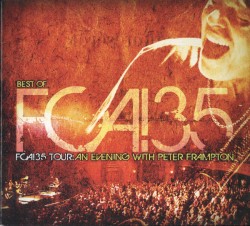 Best of FCA!35 Tour: An Evening With Peter Frampton
