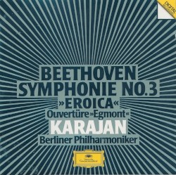 Symphonie No. 3 "Eroica" / Ouvertüre "Egmont"