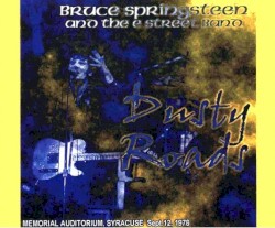 Dusty Roads: Memorial Auditorium, Syracuse: Sept.12, 1978