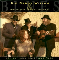 Get On Your Knees And Pray