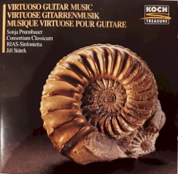 Virtuoso Guitar Music - Virtuose Gitarrenmusik - Musique Virtuose pour Guitare