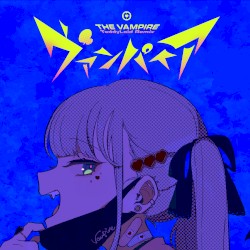 ヴァンパイア (TeddyLoid Remix)