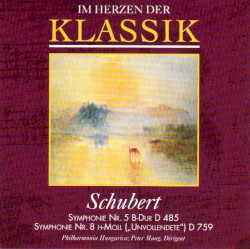 Im Herzen der Klassik 5: Schubert -Symphonien Nr. 5 & Nr. 8