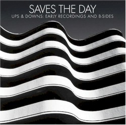 Ups & Downs: Early Recordings and B-Sides