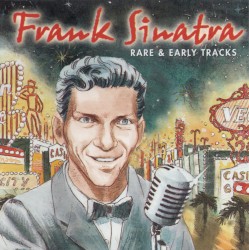 Rare & Early Tracks
