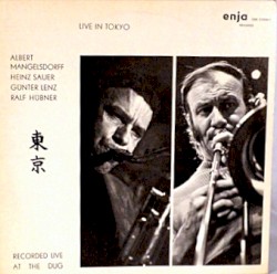 Live in Tokyo - Recorded Live at the Dug