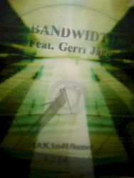 Bandwidth feat Gerri Jäger