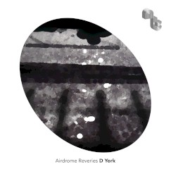 Airdrome Reveries