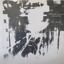 Timeframe (Matrix remix) / Braincloud