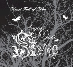 Heart Full of Wine / Chocolates & Cigarettes