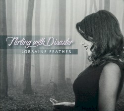 Flirting With Disaster