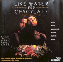 Like Water for Chocolate