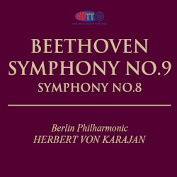 Beethoven Symphony No. 8 & 9 - Herbert von Karajan Berlin Philharmonic