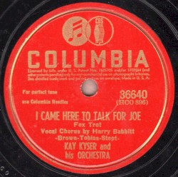 I Came Here to Talk for Joe / Praise the Lord and Pass the Ammunition!