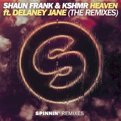 Heaven (The Remixes)