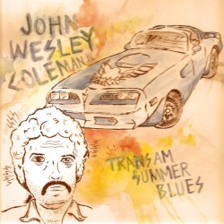 Trans Am Summer Blues