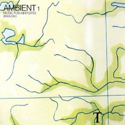 Ambient 1: Music for Airports