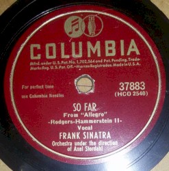 So Far / A Fellow Needs a Girl