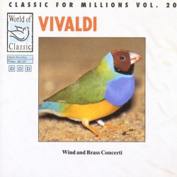 Classic for Millions Vol. 20 Wind and Brass Concerti