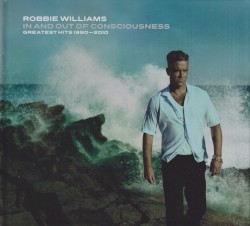 In and Out of Consciousness: Greatest Hits 1990–2010