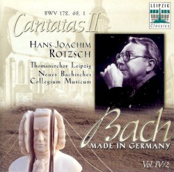 Kantaten BWV 172, BWV 68, BWV 1