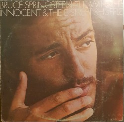 The Wild, the Innocent & The E Street Shuffle