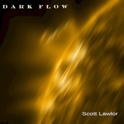 Dark Flow (remastered)