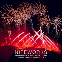 Edinburgh's Hogmanay 2018 Fireworks Soundrack